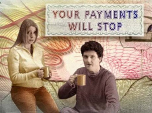 Nothing more to say: This Tax Credits advert was intended to warn people to keep up-to-date with information they send HMRC about their Tax Credits claim; now it seems the message is much simpler - they want to stop paying you anyway.